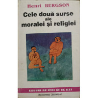 CELE DOUA SURSE ALE MORALEI SI RELIGIEI