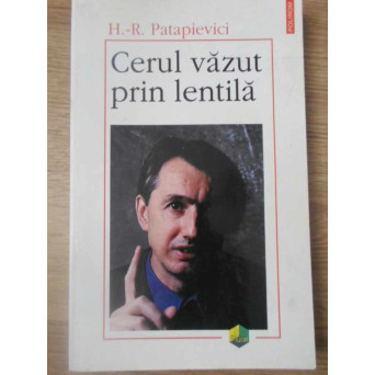 CERUL VAZUT PRIN LENTILA