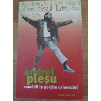 COMEDII LA PORTILE ORIENTULUI