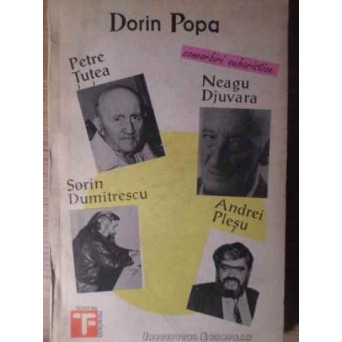 CONVORBIRI EUHARISTICE PETRE TUTEA, NEAGU DJUVARA, SORIN DUMITRESCU, ANDREI PLESU