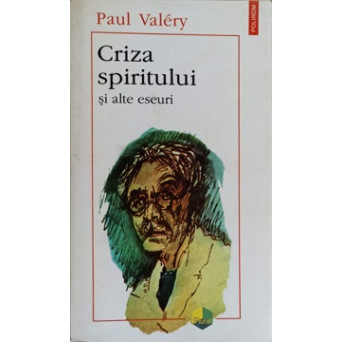 CRIZA SPIRITULUI SI ALTE ESEURI