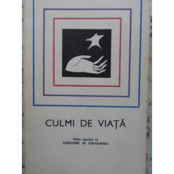 CULMI DE VIATA. LECTURI MORALE DE ALTADATA