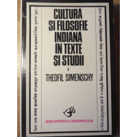 CULTURA SI FILOSOFIE INDIANA IN TEXTE SI STUDII 1 CULTURA SI FILOSOFIE INDIANA IN TEXTE SI STUDII 1
