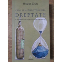 CUM SA AI INTOTDEAUNA DREPTATE. AL DOILEA MIC TRATAT PENTRU INTELECTUALI AGASATI