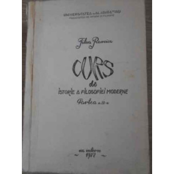 CURS DE ISTORIE A FILOZOFIEI MODERNE PARTEA A II-A