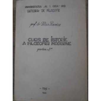 CURS DE ISTORIE A FILOZOFIEI MODERNE PARTEA A II-A