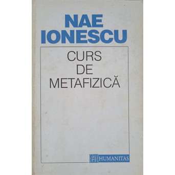 CURS DE METAFIZICA