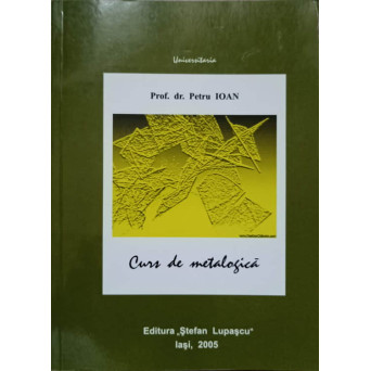 CURS DE METALOGICA