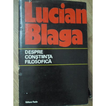 DESPRE CONSTIINTA FILOSOFICA