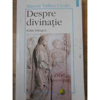 DESPRE DIVINATIE EDITIE BILINGVA