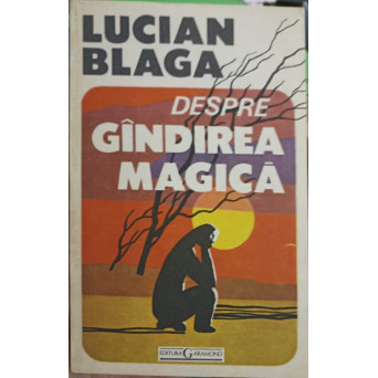 DESPRE GANDIREA MAGICA