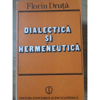 DIALECTICA SI HERMENEUTICA
