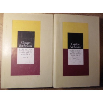 DIALECTICA SPIRITULUI STIINTIFIC MODERN VOL.1-2