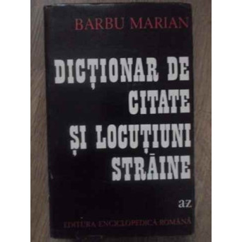 DICTIONAR DE CITATE SI LOCUTIUNI STRAINE