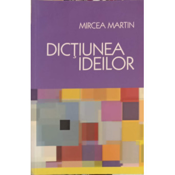 DICTIUNEA IDEILOR