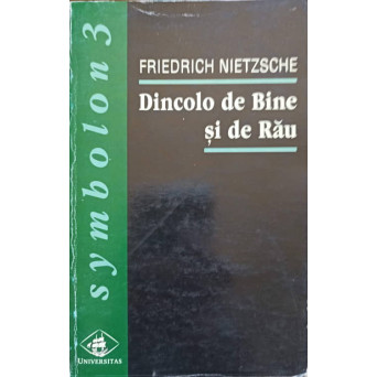 DINCOLO DE BINE SI DE RAU