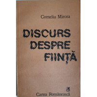 DISCURS DESPRE FIINTA DISCURS DESPRE FIINTA