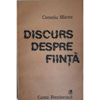 DISCURS DESPRE FIINTA
