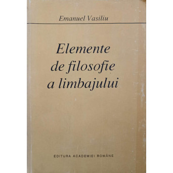 ELEMENTE DE FILOSOFIE A LIMBAJULUI