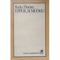 EPPUR, SI MUOVE EPPUR, SI MUOVE