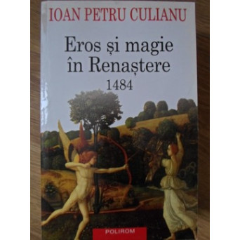 EROS SI MAGIE IN RENASTERE 1484