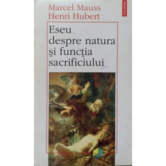 ESEU DESPRE NATURA SI FUNCTIA SACRIFICIULUI