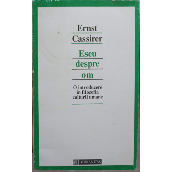 ESEU DESPRE OM. O INTRODUCERE IN FILOZOFIA CULTURII UMANE