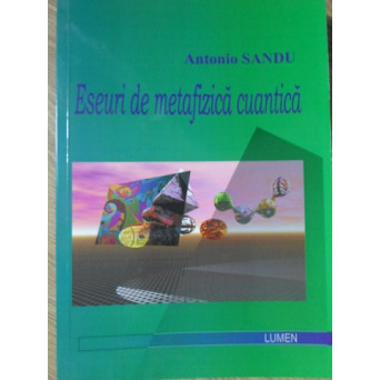 ESEURI DE METAFIZICA CUANTICA