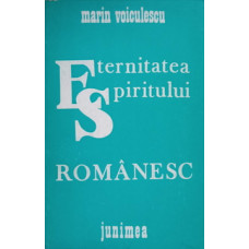 ETERNITATEA SPIRITULUI ROMANESC