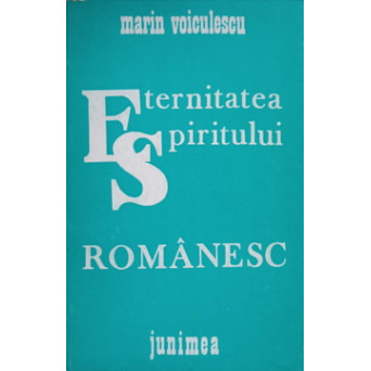 ETERNITATEA SPIRITULUI ROMANESC