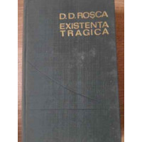 EXISTENTA TRAGICA