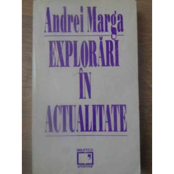 EXPLORARI IN ACTUALITATE