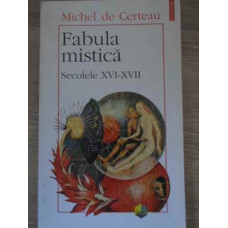 FABULA MISTICA SECOLELE XVI-XVII