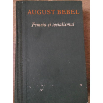 FEMEIA SI SOCIALISMUL