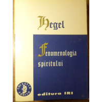 FENOMENOLOGIA SPIRITULUI FENOMENOLOGIA SPIRITULUI
