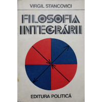 FILOSOFIA INTEGRARII FILOSOFIA INTEGRARII
