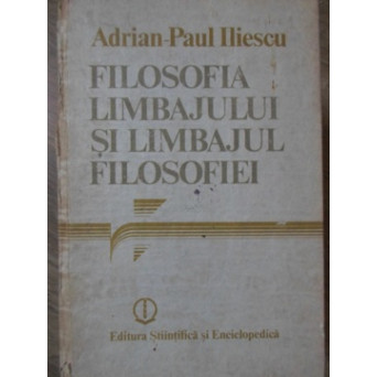 FILOSOFIA LIMBAJULUI SI LIMBAJUL FILOSOFIEI