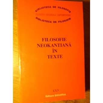FILOSOFIE NEOKANTIANA IN TEXTE