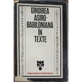 GANDIREA ASIRO-BABILONIANA IN TEXTE
