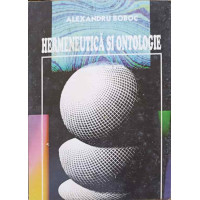 HERMENEUTICA SI ONTOLOGIE HERMENEUTICA SI ONTOLOGIE