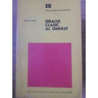 IDEALUL CLASIC AL OMULUI