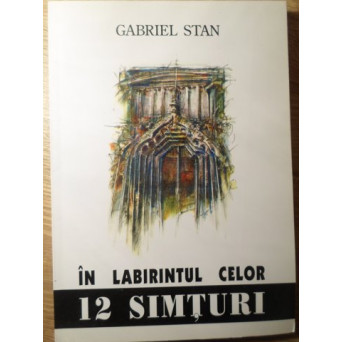 IN LABIRINTUL CELOR 12 SIMTURI