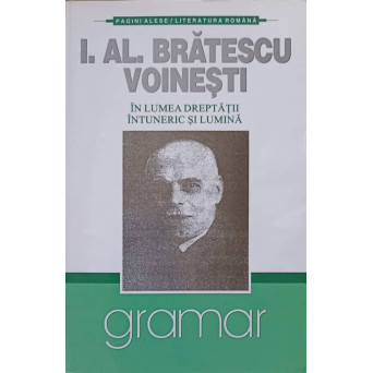 IN LUMEA DREPTATII. INTUNERIC SI LUMINA