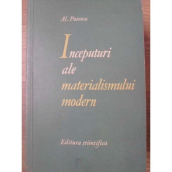 INCEPUTURI ALE MATERIALISMULUI MODERN. BACON SI DESCARTES