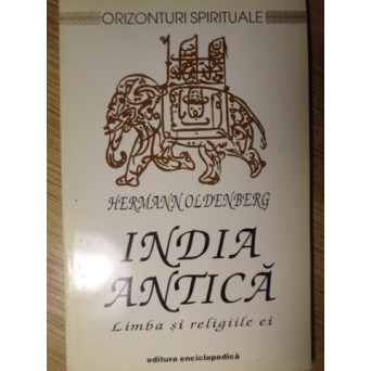 INDIA ANTICA. LIMBA SI RELIGIILE EI