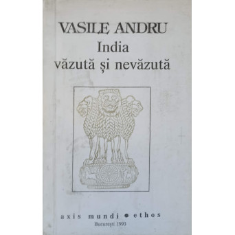 INDIA VAZUTA SI NEVAZUTA