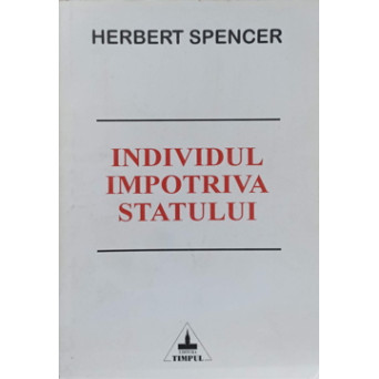 INDIVIDUL IMPOTRIVA STATULUI