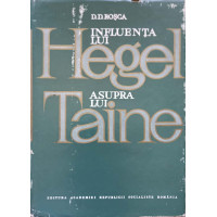 INFLUENTA LUI HEGEL ASUPRA LUI TAINE, TEORETICIAN AL CUNOASTERII SI AL ARTEI INFLUENTA LUI HEGEL ASUPRA LUI TAINE, TEORETICIAN AL CUNOASTERII SI AL ARTEI