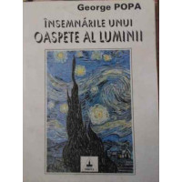 INSEMNARILE UNUI OASPETE AL LUMINII INSEMNARILE UNUI OASPETE AL LUMINII