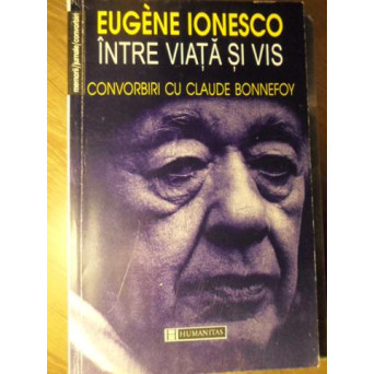 INTRE VIATA SI VIS